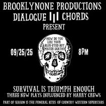 Dialogue With Three Chords to Celebrate 15 Years And 200 Original Plays