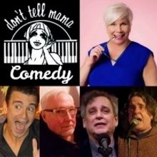 Comedy Legends To Reunite At Don't Tell Mama