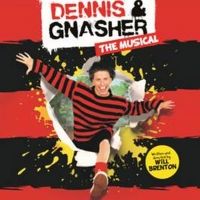 Lead Casting For DENNIS & GNASHER THE MUSICAL Announced