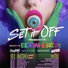 Set It Off Announce 2022 Headline Tour Dates