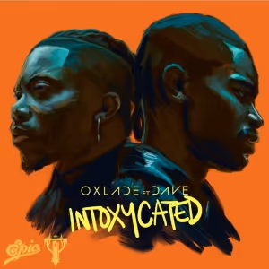 UK Rapper Dave Joins Afropop's Oxlade For 'INTOXYCATED'