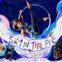 SKY IN THE PIE Comes to OSO Arts Centre and VAULT Festival
