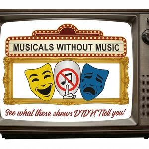 Peter Filichia’s MUSICALS WITHOUT MUSIC To Receive Live Tv Taping In Baltimore