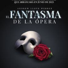CASTING CALL: EL FANTASMA DE LA ÓPERA abre audiciones para su gira nacional
