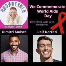 The Roundtable WIth Robert Bannon Commemorates World Aids Day