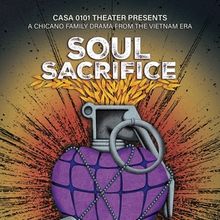 World Premiere of SOUL SACRIFICE Will Come to CASA 0101 Theater