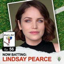 Lindsay Pearce Talks Baseball And Broadway On the BREAK A BAT! Podcast