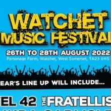 Fratellis & Level 42 To Headline! Watchet Festival 2022