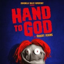 HAND TO GOD Comes To CVRep Next Week