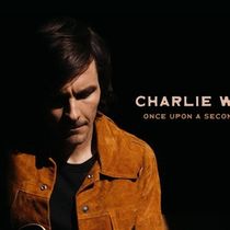 Charlie Worsham Releases ONCE UPON A SECOND TIME AROUND, First Indie Album