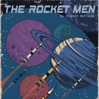 Crystal Skillman's THE ROCKET MEN to be Presented by The Athenian Players This Month