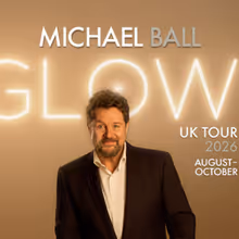 Michael Ball to Bring GLOW Tour to Bradford Live in September