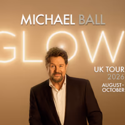 Michael Ball to Bring GLOW Tour to Bradford Live in September
