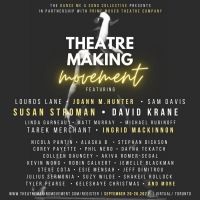 The Dance Me a Song Collective Presents THEATRE MAKING MOVEMENT