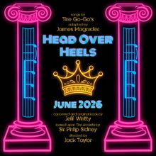 HEAD OVER HEELS Will Come to Skinner Studio at Plays & Players Theatre in June