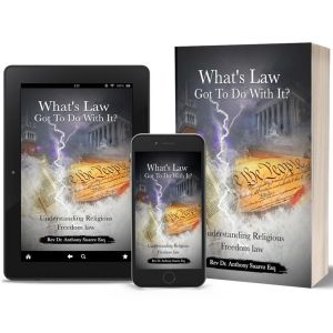 Rev Dr. Anthony Suarez Esq Releases New Book About Religious Freedom Law - What's…