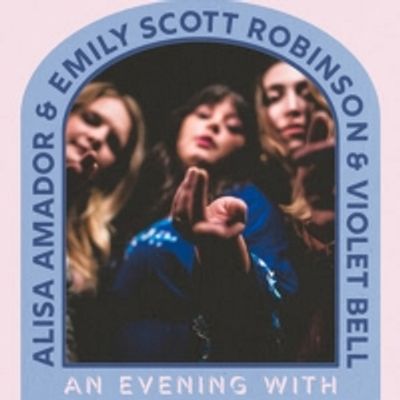 Emily Scott Robinson Confirms 2023 Tour With Alisa Amador and Violet Bell