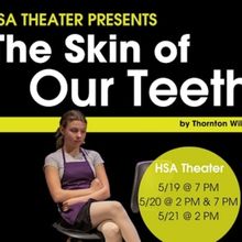 Harlem School Of The Arts to Present SKIN OF OUR TEETH This Month