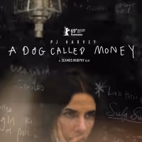 PJ HARVEY - A DOG CALLED MONEY Will Premiere Dec. 7