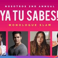 Nosotros Announces The Winners of Their Virtual 2nd Annual YA TU SABES MONOLOGUE SLAM