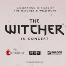 THE WITCHER IN CONCERT is Coming to the Fabulous Fox Theatre