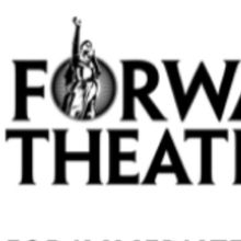 Forward Theater Company Launches $2 Million Future Forward Endowment Campaign