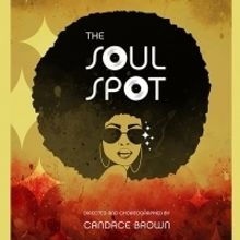 The Tank Presents Candace Brown's THE SOUL SPOT