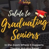 ArtsBridge Foundation Invites High School Seniors To 'The Zoom Where It Happens'