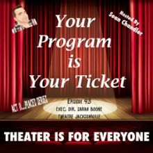 LISTEN: YOUR PROGRAM IS YOUR TICKET Podcast Welcomes Theatre Jacksonville's Executive