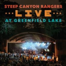 Steep Canyon Rangers Share Third Single From 'Live at Greenfield Lake'