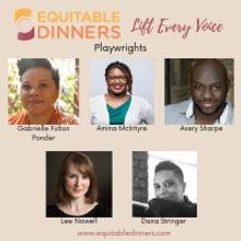 Atlanta Playwrights Join New Series, Equitable Dinners: Lift Every Voice