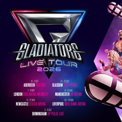 GLADIATORS LIVE TOUR to Return to UK Arenas in 2026