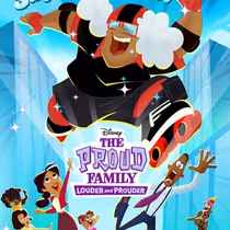 THE PROUD FAMILY: LOUDER AND PROUDER Sets Premiere for Fourth and Final Season