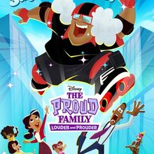 THE PROUD FAMILY: LOUDER AND PROUDER Sets Premiere for Fourth and Final Season