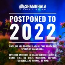Shambhala Music Festival Postpones 2021 Festival to 2022