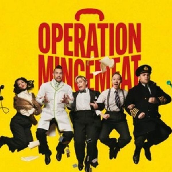 OPERATION MINCEMEAT To be Presented at Storyhouse This May Photo