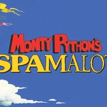 Monthy Python's SPAMALOT is Coming to Haddonfield Plays and Players