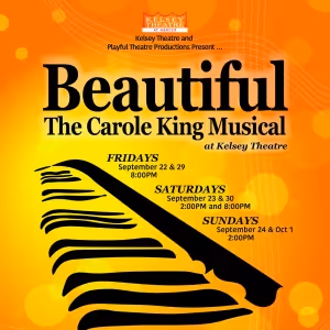 MCCC's Kelsey Theatre to Open New Season With BEAUTIFUL: THE CAROLE KING MUSICAL