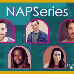 Normal Ave's NAPSeries Returns, Featuring Playwrights Mike Nappi, Max Sangerman…
