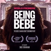 BEING BEBE Will Premiere at Tribeca Film Festival