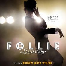 Previews: FOLLIE DI BROADWAY ai GIARDINI DELLA FILARMONICA
