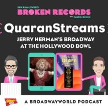 BWW Exclusive: Ben Rimalower's Broken Records QuaranStreams- Jerry Herman's Broadway 