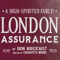 Irish Rep to Present LONDON ASSURANCE in December