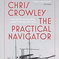 Chris Crowley Releases Debut Legal Mystery Novel THE PRACTICAL NAVIGATOR