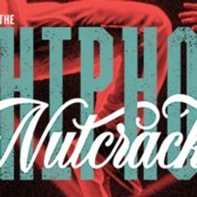 The Hip Hop Nutcracker Comes to Majestic Theatre December 5