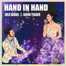 Listen: Julie Benko and Jason Yeager's Duet Album HAND IN HAND Out Now