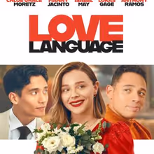 LOVE LANGUAGE to Arrive in Theaters and on Digital With Chloë Grace Moretz