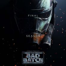 Video: Disney+ Drops STAR WARS: THE BAD BATCH Final Season Trailer
