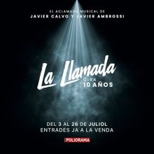 LA LLAMADA vuelve a los escenarios en su gira 10 aniversario