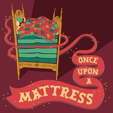 Spotlight: ONCE UPON A MATTRESS at Waterville Opera House
